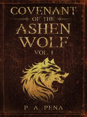 cover image of Covenant of the Ashen Wolf Volume 1
